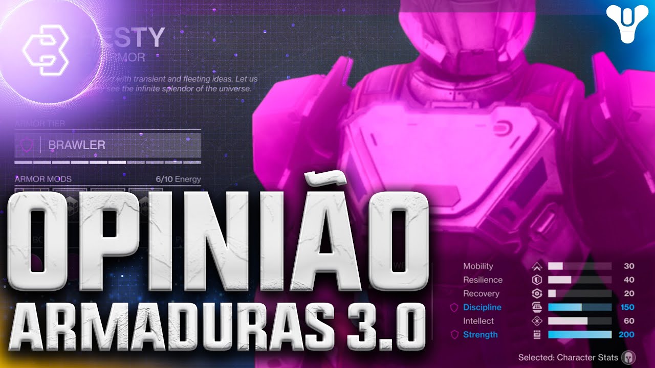 ARMADURAS 3.0 , MINHAS OPINIÕES SOBRE O NOVO SISTEMA | Destiny 2