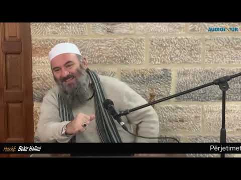 Përjetimet me Suren El Fatiha - Hoxhë Bekir Halimi