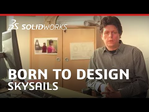 Born to Design: SkySails - Propelling Ships with the Power of Wind - SOLIDWORKS