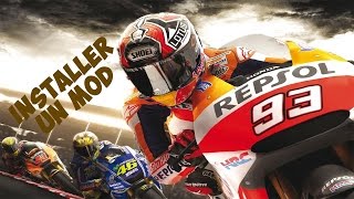 Moto GP 14: Tuto #1- "Installer un mod" FR | [HD]