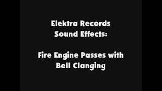 Elektra Records SFX Fire Engine Passes with Bell Clanging