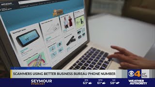 Scammers using Better Business Bureau phone number