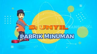 Download lagu Pabrik Minuman Bikin Dahaga Hilang - Part 2 | SI UNYIL KOMPILASI mp3
