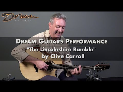 Dream Guitars Performance - Clive Carroll - "The Lincolnshire Ramble" - 2016 Gaffney OM #dreamguitar