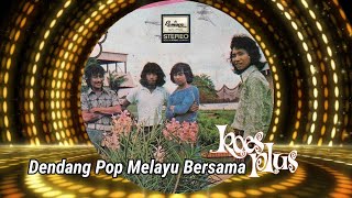 Download lagu Dendang Pop Melayu Bersama Koes Plus (1974-1976) Original mp3