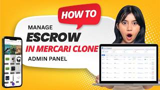 How to Manage Escrow in Mercari Clone Admin Panel –