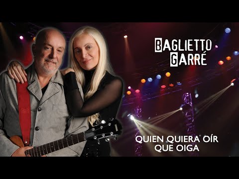 Baglietto / Garré - Quién Quiera Oír Que Oiga (Vivo Teatro Opera)