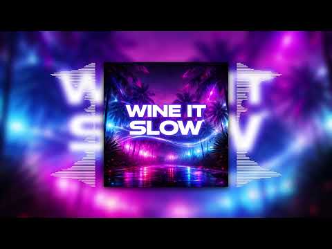 TÆRS - Wine It Slow