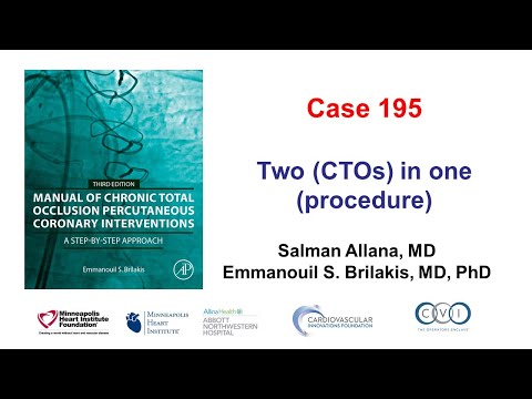 Case 195: Manual of CTO PCI - Two (CTOs) in one (procedure)