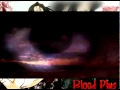 Blood plus opening 1 Español latino fandub 