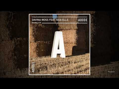 Davina Moss feat. Issa Elle - Mambale (Piero Pirupa Remix)
