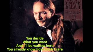 Willie Nelson - You Decide.mpg