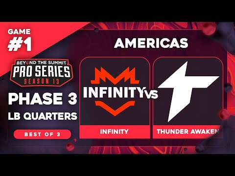 Infinity vs Thunder Awaken Game 1 - BTS Pro Series 13 AM: Phase 3 LB Quarters w/ Badger & neph