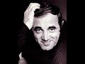Charles Aznavour - Il Faut Savoir - LIVE 1994 | ('You've got to learn' - with English Subtitles)