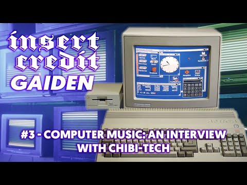 Insert Credit Gaiden #3 - Computer Music: An Interview with chibi-tech