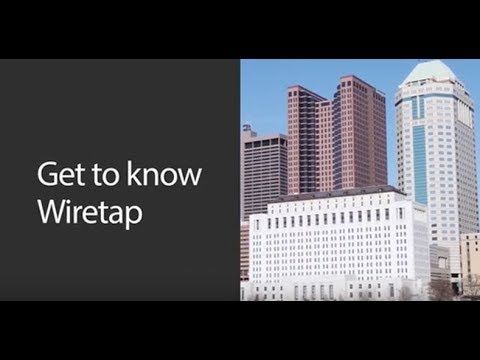 Get to know Wiretap