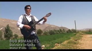 Video Dulzura Infinita de Dúo Romances