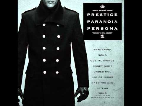 Skyd Mig Ned feat. Pernille Vallentin - L.O.C (prestige, Paranoia, persona Vol.1)