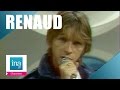 Renaud "Viens chez moi, j'habite chez une copine" (live officiel) | Archive INA