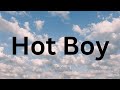 Nardo Wick Lil Baby Hot Boy Lyrics Nardowick Hotboy Lyrics