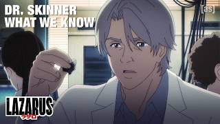 What We Know About Dr. Skinner | Lazarus | adult swim