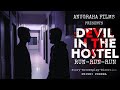 Devil In The Hostel Run Run Run New Kannada Horror Short Movie Priswi Perera Alister Dsouza