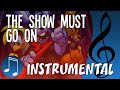 Instrumental "THE SHOW MUST GO ON" by ...