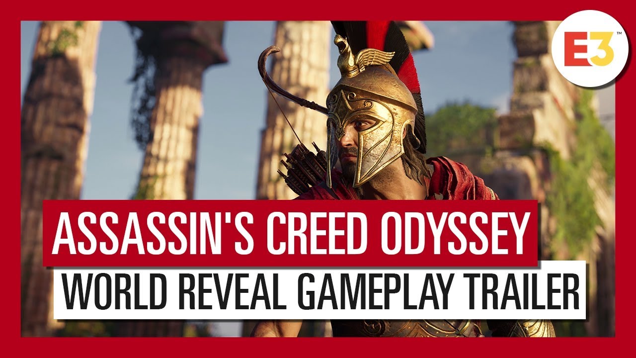 Assassin's Creed Odyssey: E3 2018 World Reveal Gameplay Trailer - YouTube