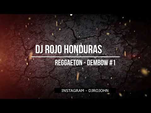 DJ ROJO-REGGAETON - DEMBOW #1