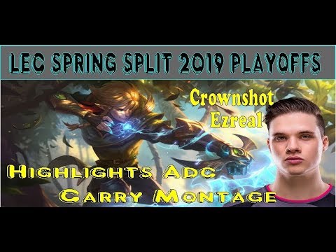 SK Crownshot EZREAL - Highlights ADC Carry Montage - IN PLAYOFF LEC Spring 2019 [SK Vs SPY]