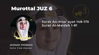 Download lagu Murottal Juz 6 Ahmad Misbahi (Full) – Suara Syahdu Tanpa Musik mp3