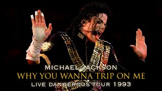 Michael Jackson - Why You Wanna Trip On Me (Live Dangerous Tour 1993 Edit) | Recharged