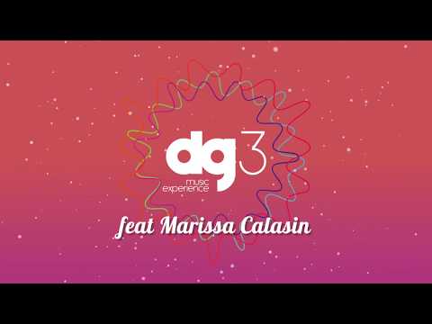 dg3 Music Experience feat Marissa Calasin - I Love You So Much (ILYSM - The Special Radio Mix)