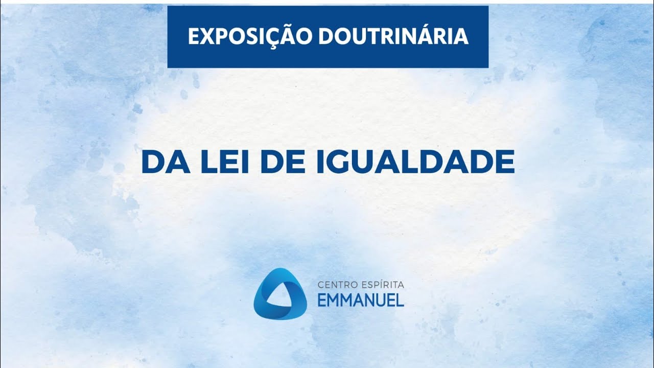 DA LEI DE IGUALDADE - Guilherme del Valle | Exposição doutrinária