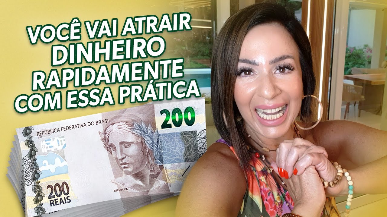 VOCÊ VAI ATRAIR DINHEIRO RAPIDAMENTE COM ESSA PRÁTICA