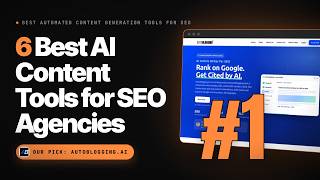 Best Automated Content Generation Tools for SEO Agencies: Autoblogging.ai vs 5 Alternatives (2026)