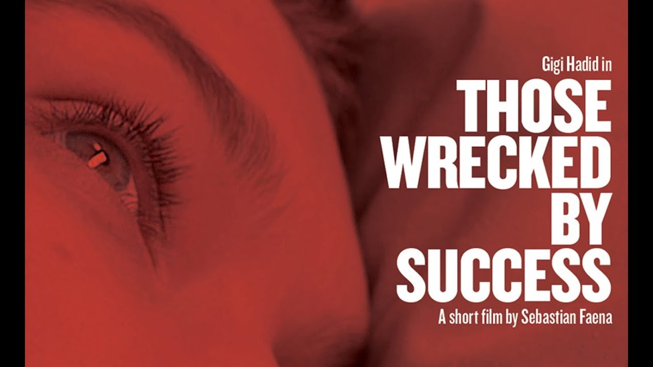 Gigi Hadid Stars In â€˜Those Wrecked By Successâ€™: A Short Film By Sebastian Faena | V Magazine - YouTube