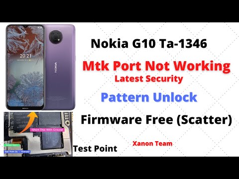 Nokia G10 (Ta-1346) Pattern Unlock | Mtk Port Not Working Fixed | Firmware Free | Xanon Team