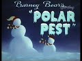 Barney Bear S Polar Pest Strange Dubbed Opening