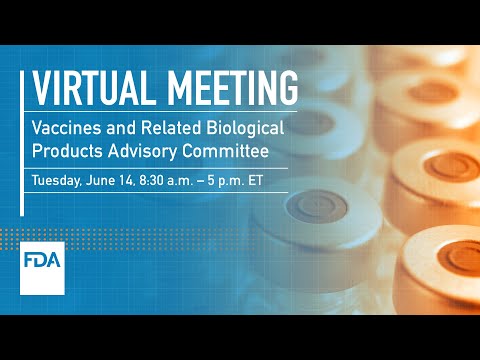 Vaccines and Related Biological Products Advisory Committee – 6/14/2022