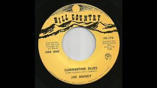 Jim Mundy - Summertime Blues