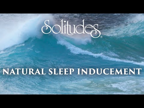 Dan Gibson’s Solitudes - Eternal Wave | Natural Sleep Inducement