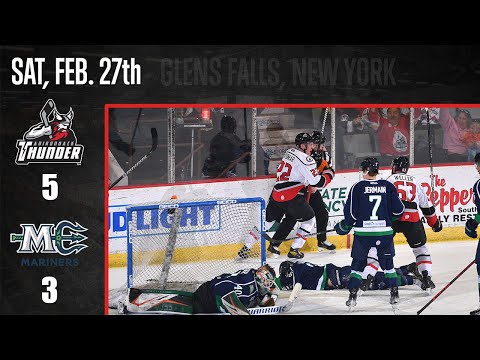 2/26/22 Adirondack Thunder 5 - Maine Mariners 3