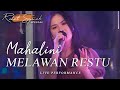 Download lagu MAHALINI MELAWAN RESTU