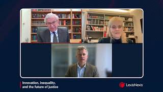 LexisNexis Webinar: Innovation, Inequality, and the Future of Justice