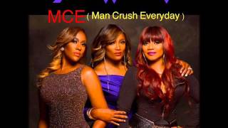 SWV   MCE  ( Man Crush Everyday )