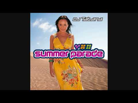DJ Tatana - Summer Parade 2009