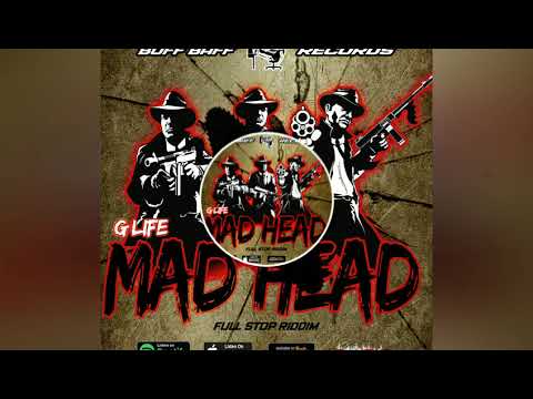 GLifemadhead, Buff Baff - Mad Head (Official Audio) #BuffbaffRecords