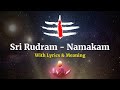 Sri Rudram - Namakam with Lyrics & Meaning