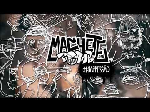 MACHETE BOMB - Giroflex (part. Pete Mcee) (live session #NaPressão)